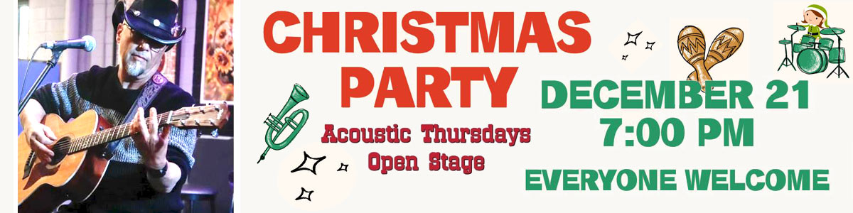 Christmas Acoustic Thursday Open Stage Party
